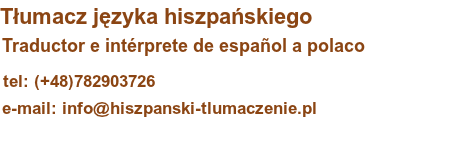 Język hiszpański, tłumaczenia, Szczecin, Poznań, Wrocław, Kraków